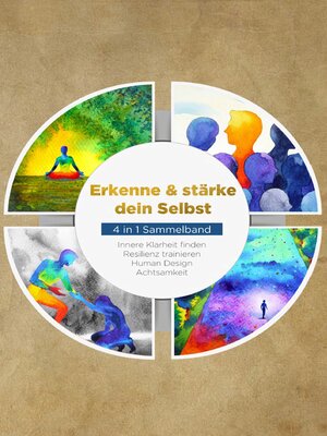 cover image of Erkenne & stärke dein Selbst--4 in 1 Sammelband